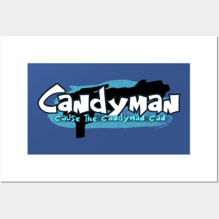 Candyman Can! Posters and Art